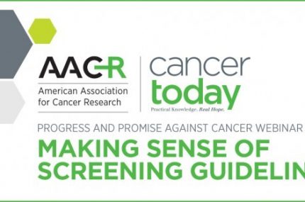 AACR Cancer Screening Guidelines Webinar